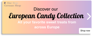 Promotional banner for One Stop German Shop's European Candy Collection with a gradient background.